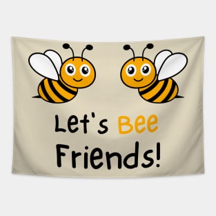 Bee lover Bees Honey bee friends Tapestry