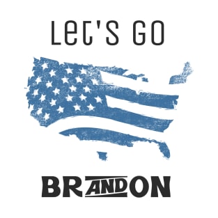 let's go Brandon T-Shirt