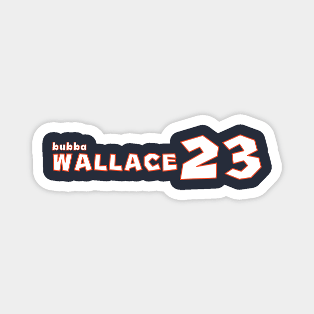 Bubba Wallace '23 Magnet by SteamboatJoe