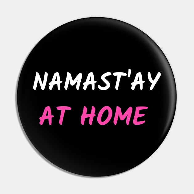 Namast`ay at home Pin by Relaxing Positive Vibe