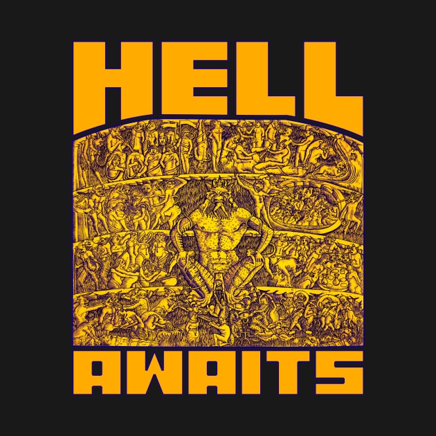 Hell Awaits by Rough-Cut Head