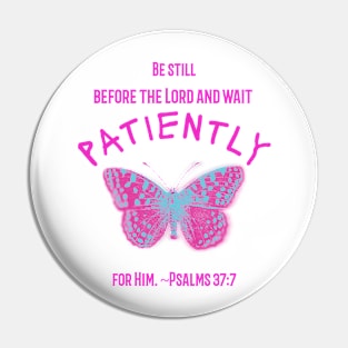 Be still before the Lord Pin