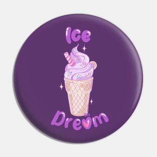 Ice Dream Pin