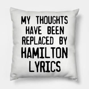 Musical Broadway Lyrics Show Theater Quote Pillow