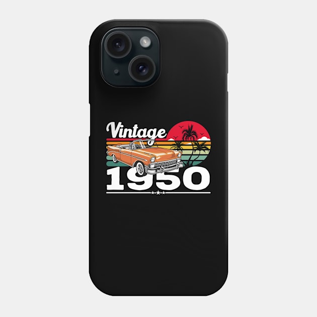 Classic Vintage 50's Car Sunset, Born in 1950 Birthday Phone Case by Kawaii_Tees