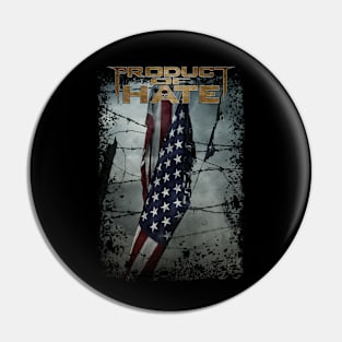 Product of Hate - 'You Brought This War' American Flag Pin