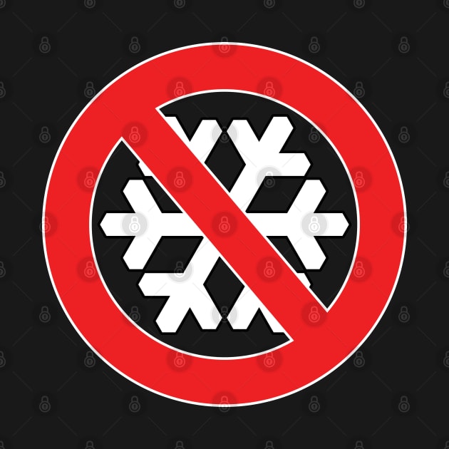 Snowflake Free Zone by McNutt