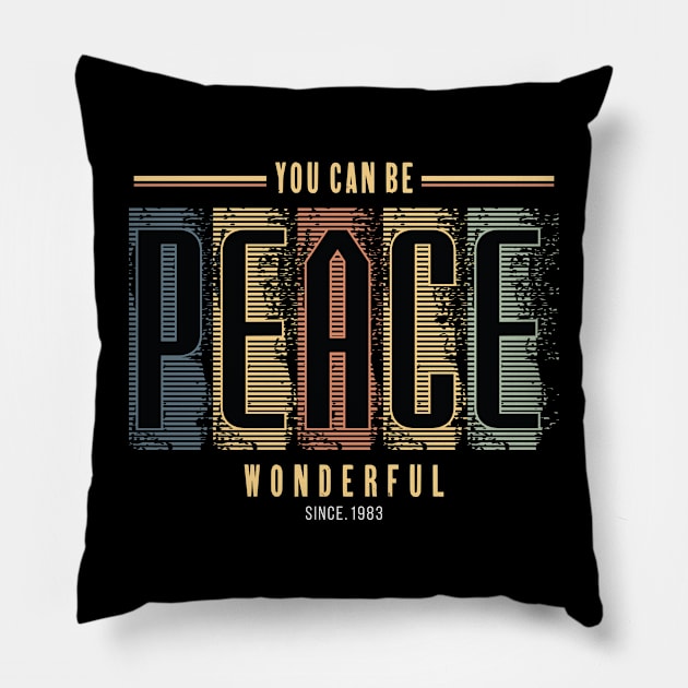 You can be peace Pillow by Teefold