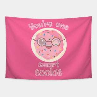 You Are One Smart Cookie Tapestry