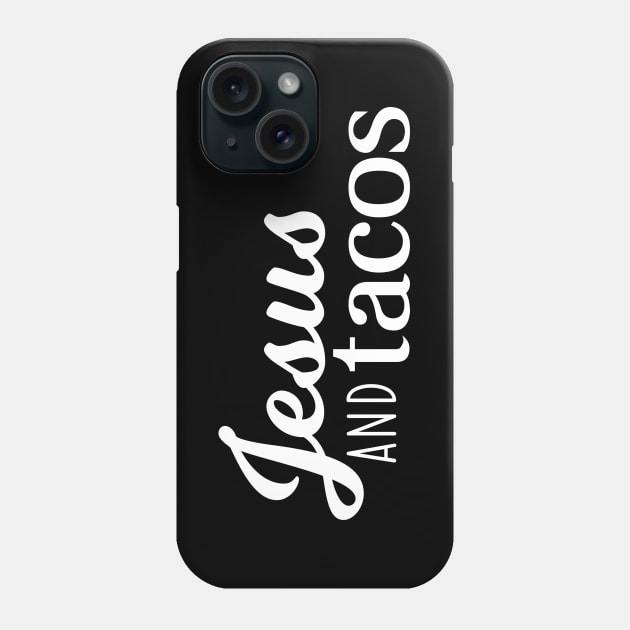 Jesus and Tacos Phone Case by machmigo