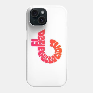 Defy Expectations Phone Case