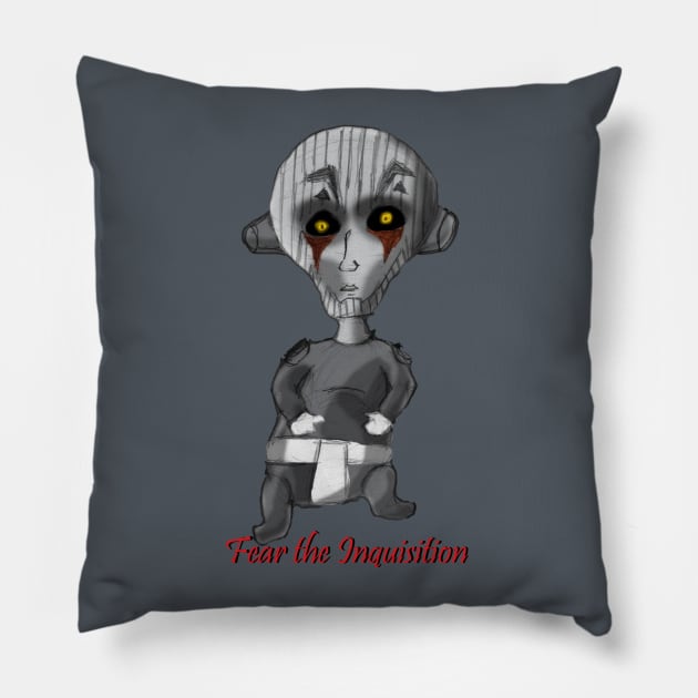 Baby Inquisitor: Fear the Inquisition Pillow by ShirtsFineEnoughForASith