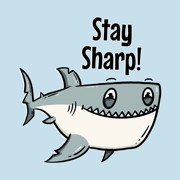 Stay Sharp by aGoM