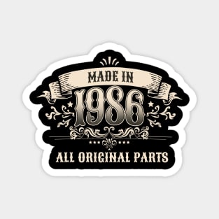 Retro Vintage Birthday Made in 1986 All Original Parts Magnet