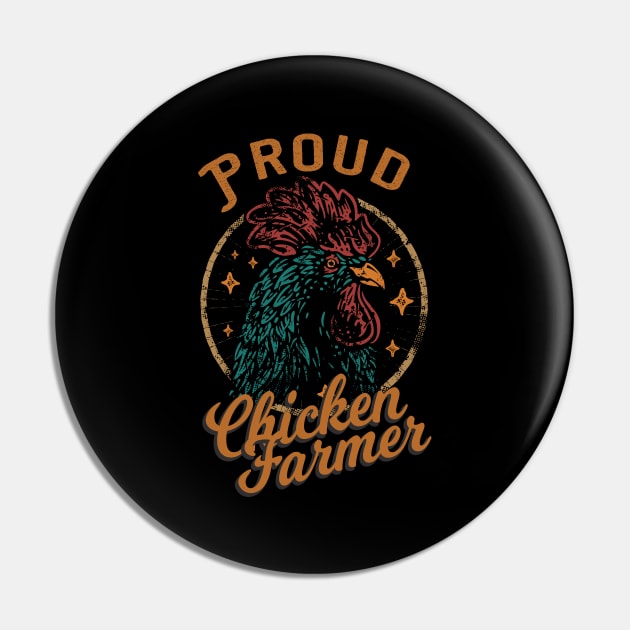 Proud Chicken Farmer Pin by Foxxy Merch