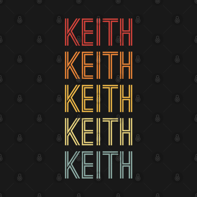 Disover Keith Name Vintage Retro Gift For Keith - Keith - T-Shirt