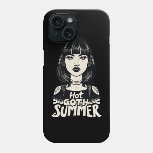 Hot Goth Summer - Gothic Girl Phone Case