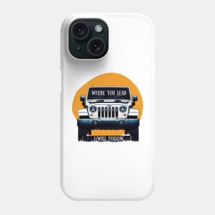 The Girls Car - Where You Lead I Will Follow - Gilmore Phone Case