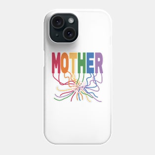 Mother Rainbow Phone Case