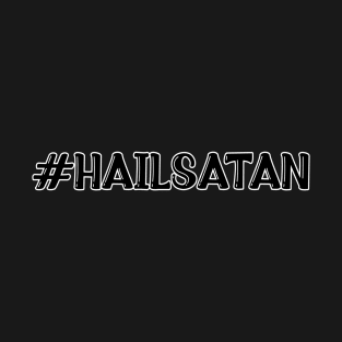 Hail Satan T-Shirt