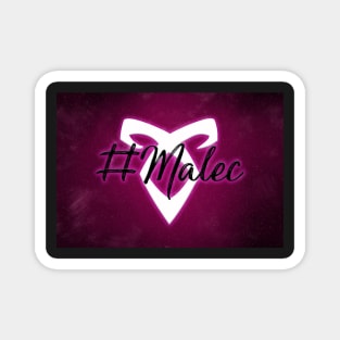 Shadowhunters - #Malec w/ Angelic Rune - Pink Glow Magnet