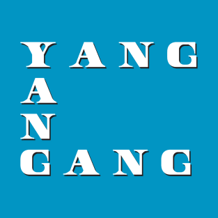 Yang Gang T-Shirt