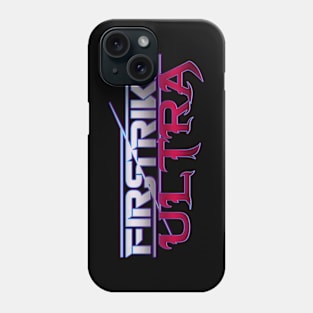 First Strike Ultra Phone Case