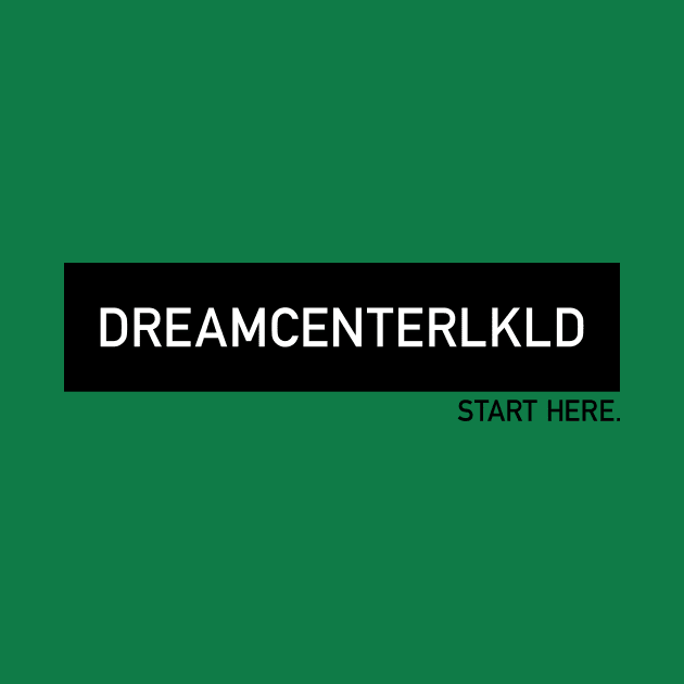 DREAMCENTERLKLD by DreamCenterLKLD