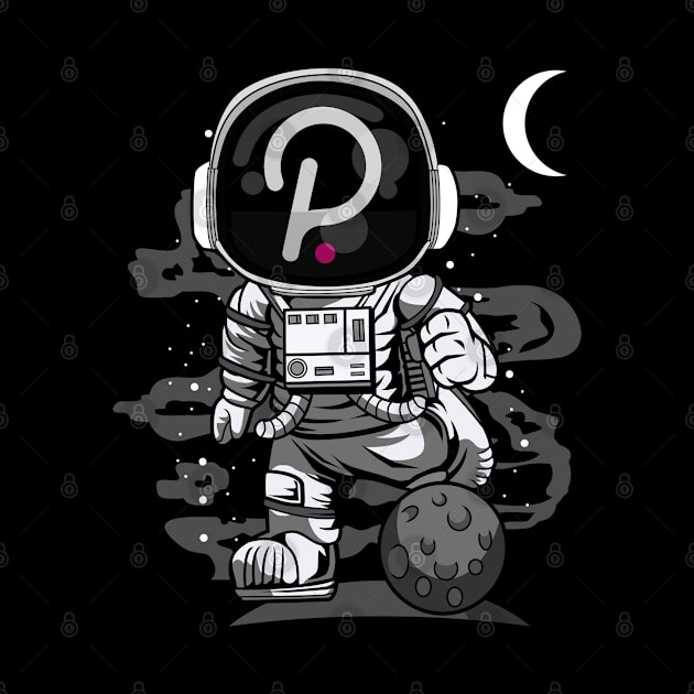 Astronaut Polkadot DOT To The Moon Crypto Token Cryptocurrency Wallet Birthday Gift For Men Women Kids by Thingking About