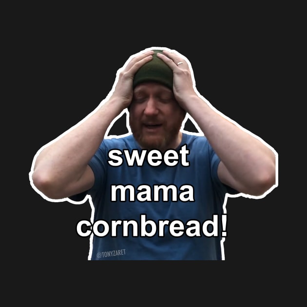 Sweet Mama Cornbread! by tonyzaret