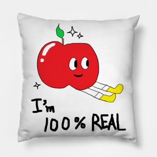 I am 100% real,Hand drawing Pillow