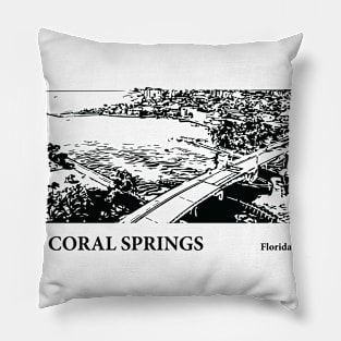 Coral Springs Florida Pillow