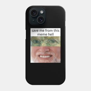 Hide the pain Harold Vincent Van Gogh Meme Phone Case