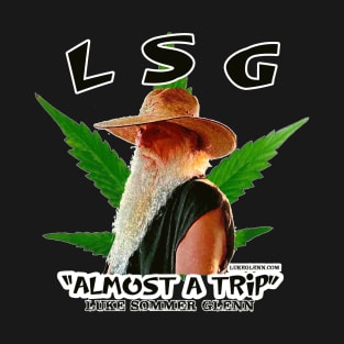 LSG Almost A Trip T-Shirt