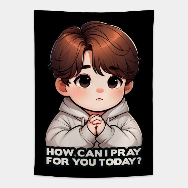 How Can I Pray For You Today Little Boy Tapestry by Plushism