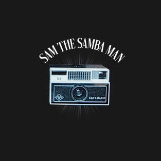 sam the samba man T-Shirt