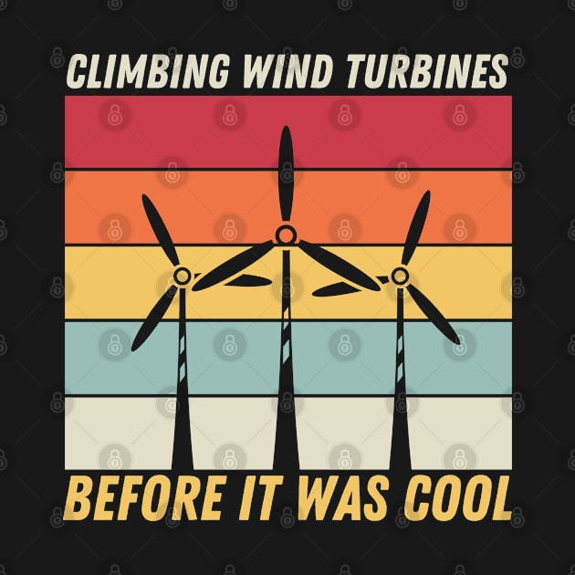 Climbing Wind Turbines Before It Was Cool by JB.Collection