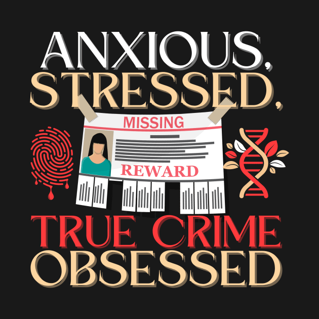 True Crime Obsessed by The Sirens Podcast Store