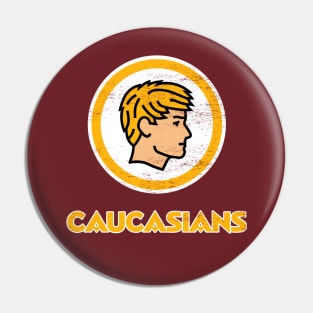 Caucasians - Funny American Football Pin