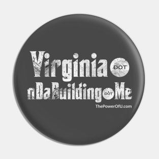 Virginia dot nDaBuilding dot Me Pin