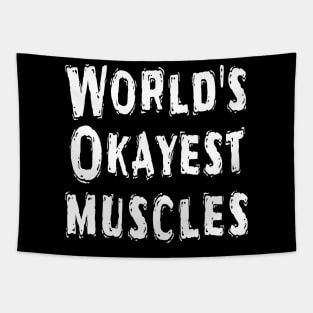 World's Okayest muscles Tapestry