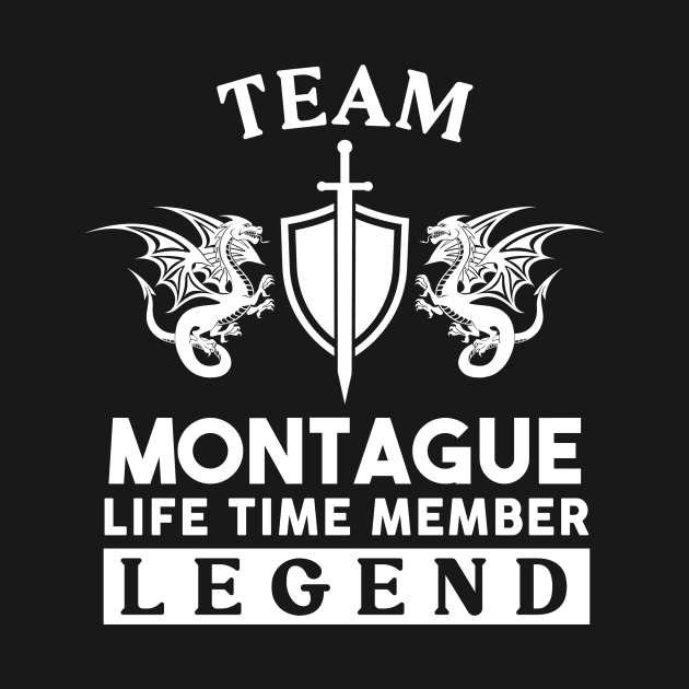 Montague Name T Shirt - Montague Life Time Member Legend Gift Item Tee by unendurableslemp118