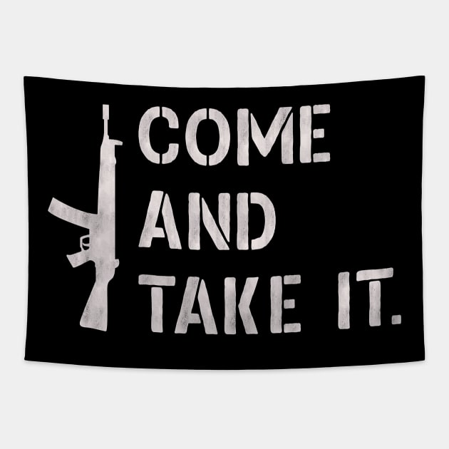 Come And Take It - 2nd Amendment - White Tapestry by HamzaNabil