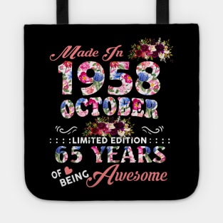Flower Made In 1958 October 65 Years Of Being Awesome Tote