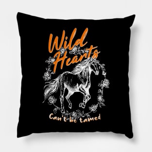 Wild Hearts Horse Can't Be Tamed Pillow