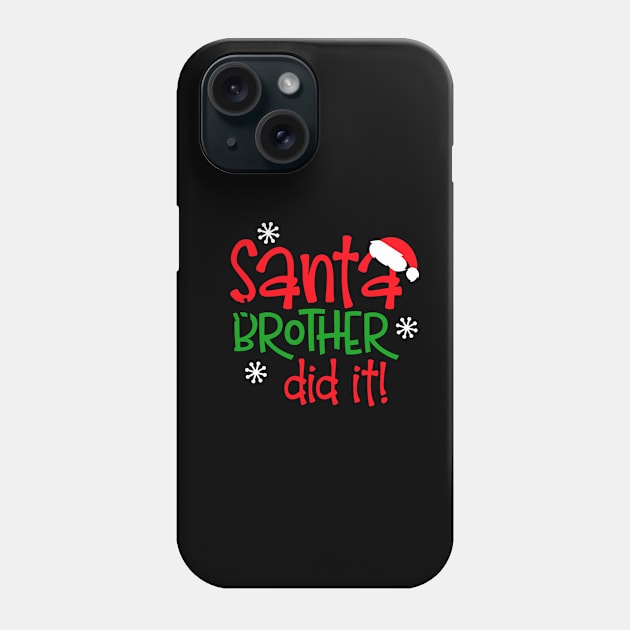 Santa, My Brother Did It Phone Case by twentysevendstudio