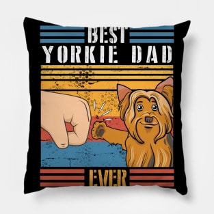 Yorkie Dog And Daddy Hand To Hand Best Yorkie Dad Ever Dog Father Parent July 4th Day Pillow