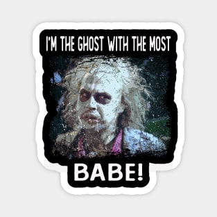 Retro I'm The Ghost With The Most Baby Quotes Magnet