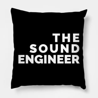 Sound Engineer White 2 Pillow