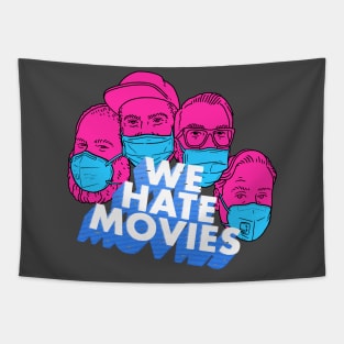 We Hate Movies - Quarantine Logo Tapestry